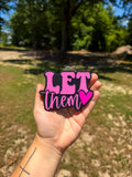 Let Them - Cherry Leather
