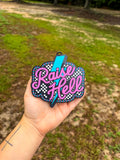 Raise Hell - Baja Cactus Blossom