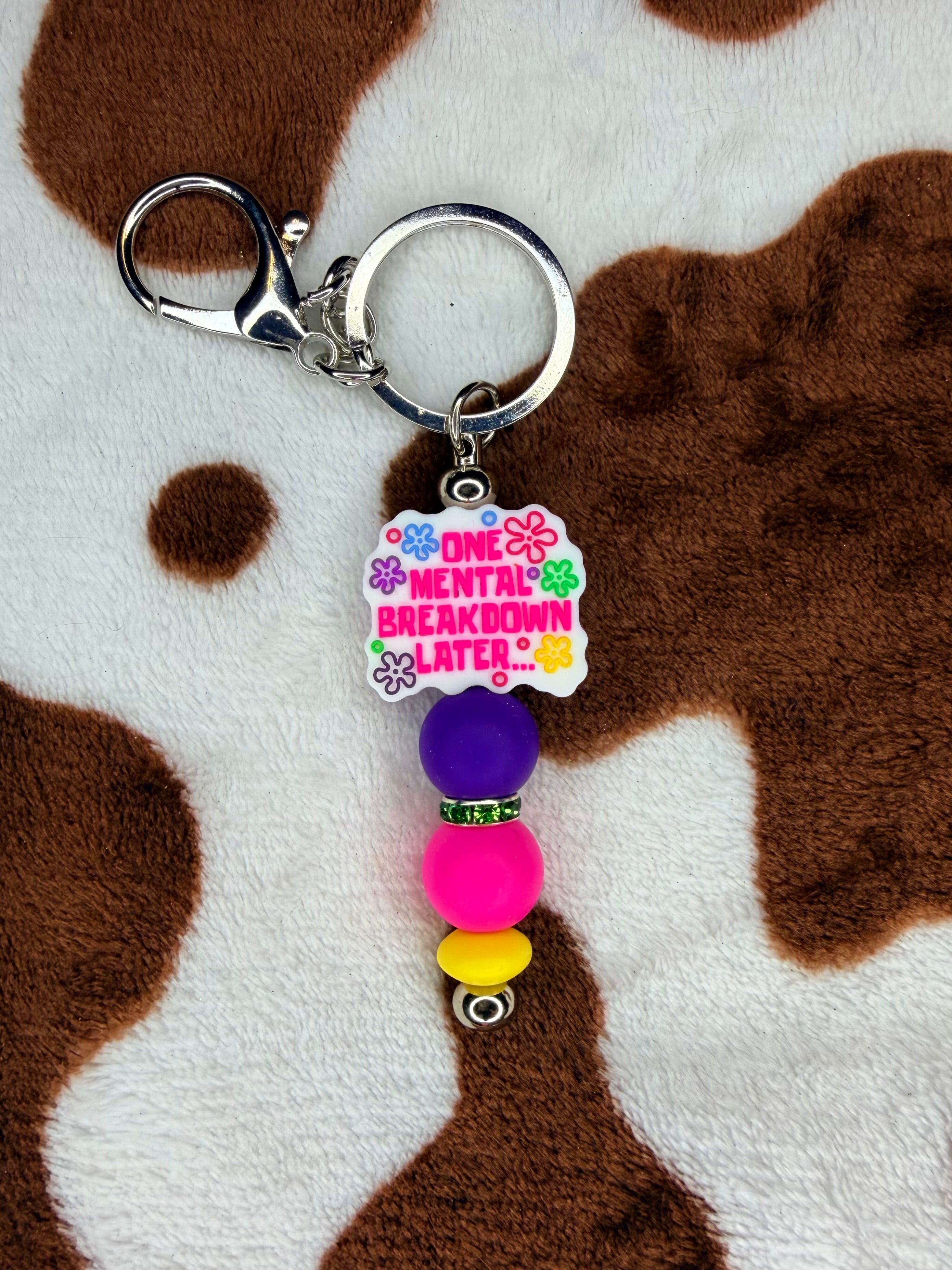 Mental Breakdown Keychain
