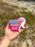 Honk Honk Hoe - Bad Decisions